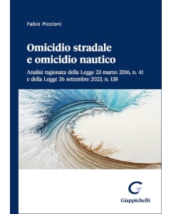 Omicidio stradale e omicidio nautico