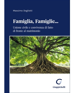Famiglia, Famiglie...
