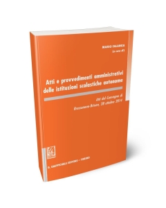 Atti e provvedimenti amministrativi delle istituzioni scolastiche autonome