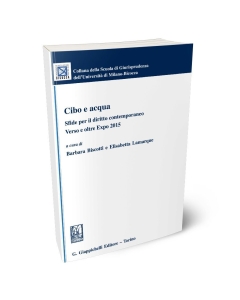 Cibo e acqua. Sfide per il diritto contemporaneo.
