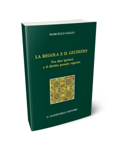 La regola e il giudizio