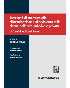 Interventi di contrasto alla discriminazione e alla violenza sulle donne nella vita pubblica e privata