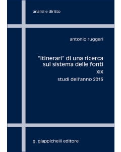 'Itinerari' di una ricerca sul sistema delle fonti