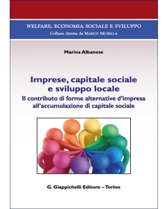 Imprese, capitale sociale e sviluppo locale