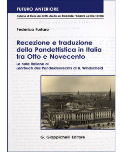 Recezione e traduzione della Pandettistica in Italia tra Otto e Novecento