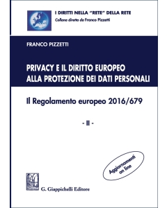Privacy e il diritto europeo alla protezione dei dati personali