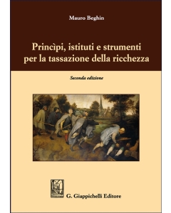 Princìpi, istituti e strumenti per la tassazione della ricchezza