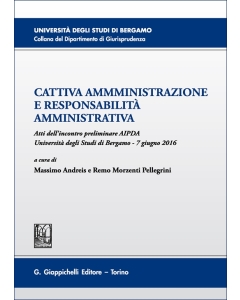 Cattiva amministrazione e responsabilità amministrativa