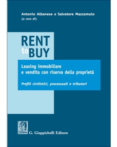 Rent to buy, leasing immobiliare e vendita con riserva della proprietà