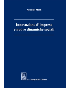 Innovazione d’impresa e nuove dinamiche sociali