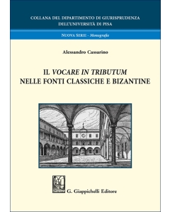 Il vocare in tributum nelle fonti classiche e bizantine
