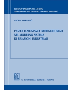 L'associazionismo imprenditoriale nel moderno sistema di relazioni industriali