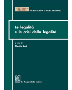 Le legalità e le crisi della legalità