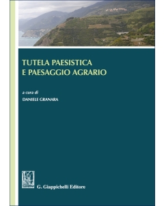 Tutela paesistica e paesaggio agrario