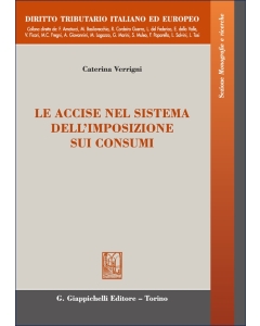 Le accise nel sistema dell'imposizione sui consumi