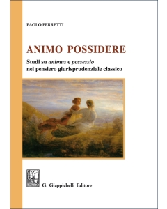 Animo Possidere