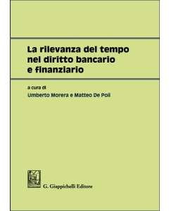 La rilevanza del tempo nel diritto bancario e finanziario