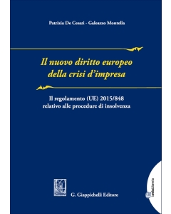 Il nuovo diritto europeo della crisi d'impresa