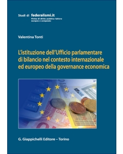 L'istituzione dell'Ufficio parlamentare di bilancio nel contesto internazionale ed europeo della governance economica