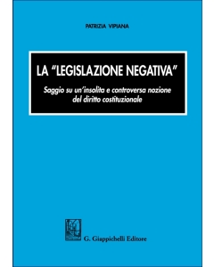 La legislazione negativa