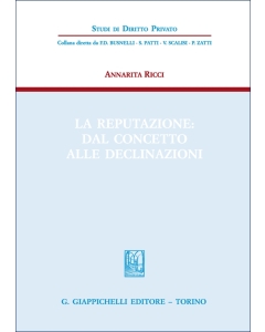 La reputazione: dal concetto alle declinazioni