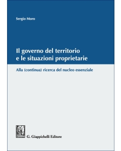 Il governo del territorio e le situazioni proprietarie