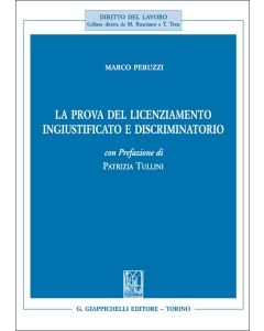 La prova del licenziamento ingiustificato e discriminatorio