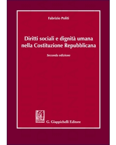 Diritti sociali e dignità umana nella Costituzione Repubblicana