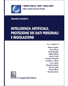 Intelligenza artificiale, protezione dei dati personali e regolazione
