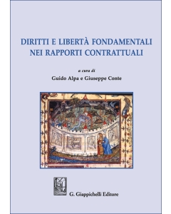 Diritti e libertà fondamentali nei rapporti contrattuali