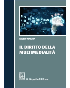 Il diritto della multimedialità
