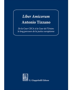 Liber Amicorum per Antonio Tizzano 