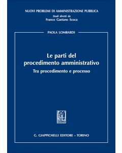 Le parti del procedimento amministrativo
