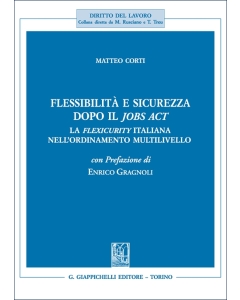 Flessibilità e sicurezza dopo il Jobs Act