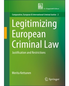 Legitimizing European Criminal Law