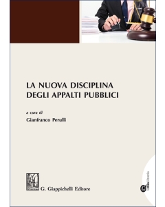 La nuova disciplina degli appalti pubblici