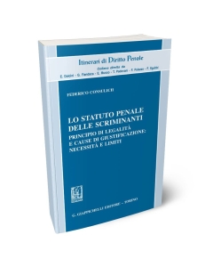 Lo statuto penale delle scriminanti