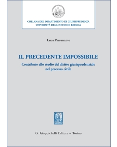 Il precedente impossibile
