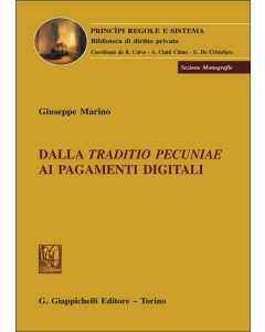 Dalla traditio pecuniae ai pagamenti digitali