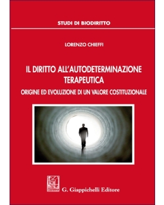 Il diritto all’autodeterminazione terapeutica