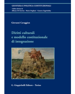 Diritti culturali e modello costituzionale di integrazione