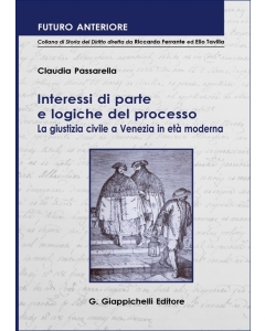 Interessi di parte e logiche del processo