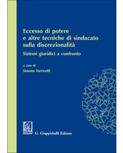 Eccesso di potere e altre tecniche di sindacato sulla discrezionalità