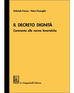 Il decreto dignità