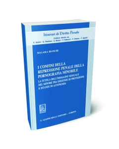 I confini della repressione penale della pornografia minorile