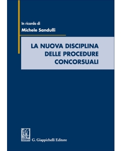  La nuova disciplina delle procedure concorsuali 