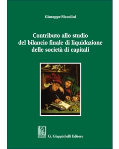 Contributo allo studio del bilancio finale di liquidazione delle società di capitali
