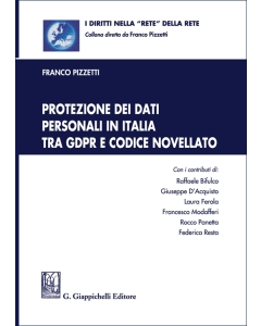 Protezione dei dati personali in Italia tra GDPR e codice novellato