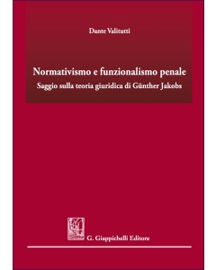 Normativismo e funzionalismo penale