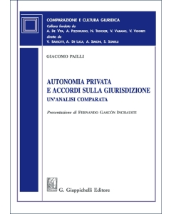 Autonomia privata e accordi sulla giurisdizione